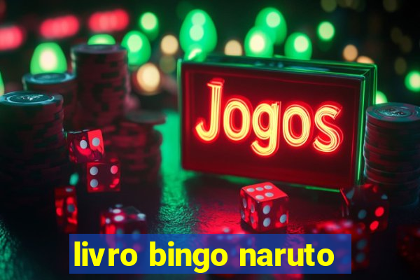 livro bingo naruto